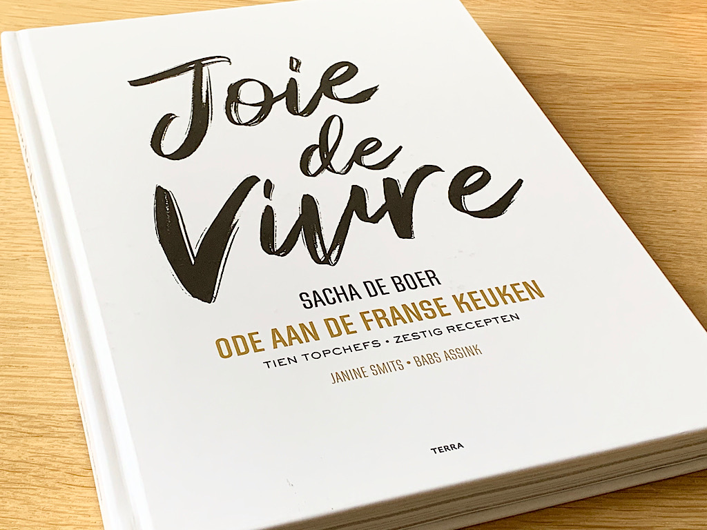 Joie de Vivre een ode aan de Franse keuken